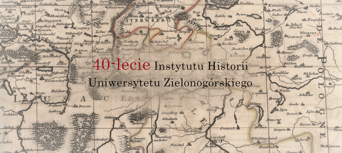 Witamy na stronie Instytutu Historii Uniwersytetu Zielonogórskiego